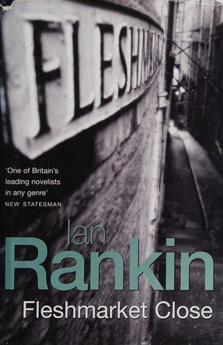 Fleshmarket Close (A Rebus Novel)