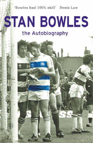 Stan Bowles: The Autobiography