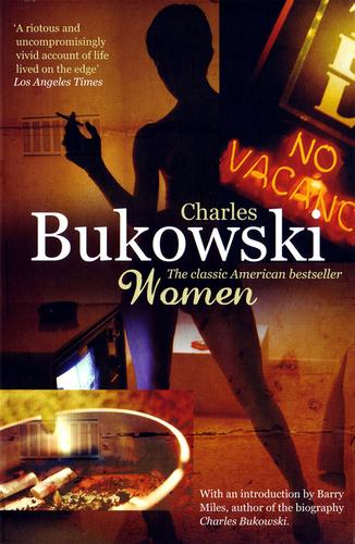 Women: Charles Bukowski