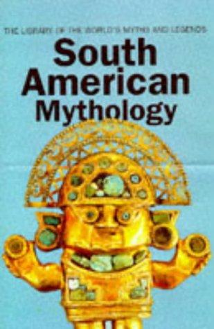 South American Mythology