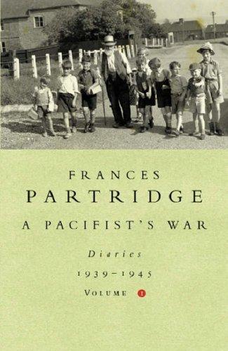 A Pacifist's War: 1