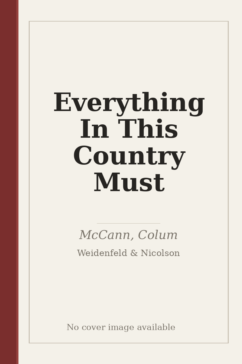 Everything In This Country Must - no cover image available