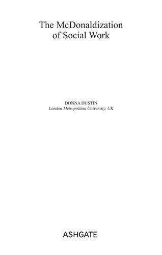The McDonaldization of Social Work