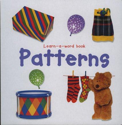 Patterns (Learn-a-Word Picture Board Books)