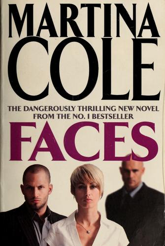 Faces: A chilling thriller of loyalty and betrayal