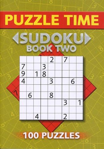Puzzle Sudoku Time: Book Two (100 puzzles)