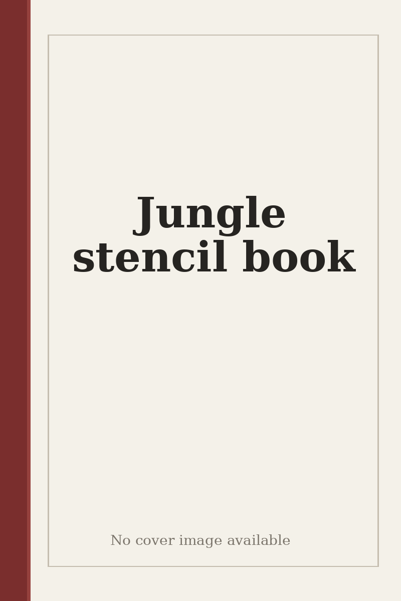 Jungle stencil book - no cover image available