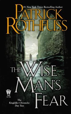 The Wise Man's Fear: The Kingkiller Chronicle: Day Two: 2