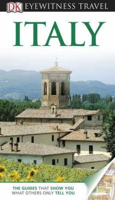 Dk Eyewitness Travel Italy (Dk Eyewitness Travel Guides)
