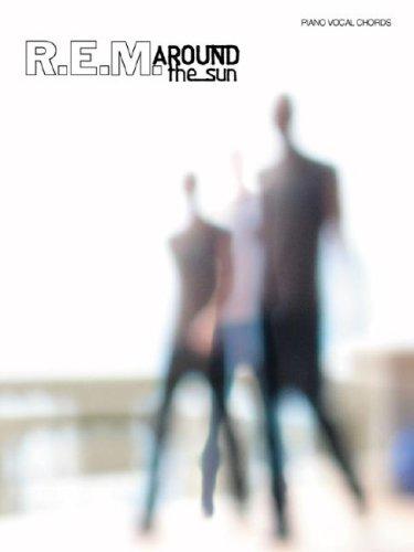 R.E.M. -- Around the Sun: Piano/Vocal/Chords