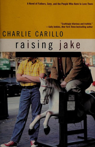 Raising Jake