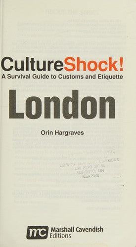 London: A Survival Guide to Customs and Etiquette (Culture Shock! Guides)