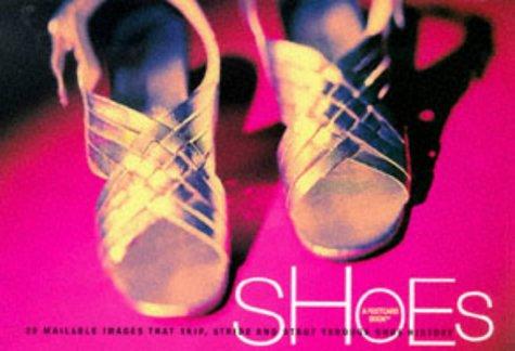 Shoes: A Postcard Book - Twenty-Eight Images to Mail, Share and Cherish