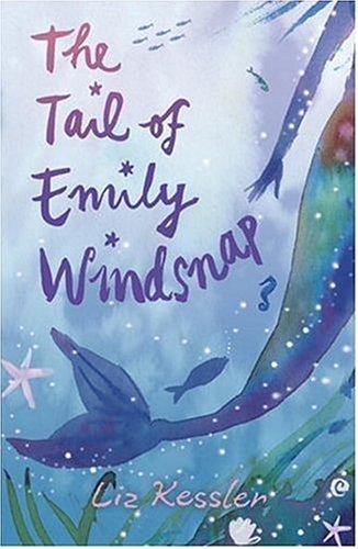 The Tail of Emily Windsnap (Emily Windsnap, 1)