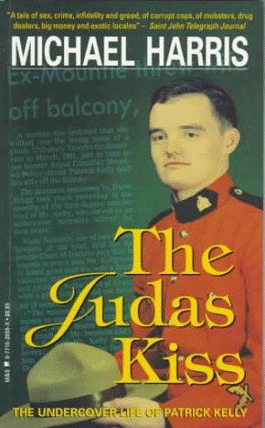 The Judas Kiss
