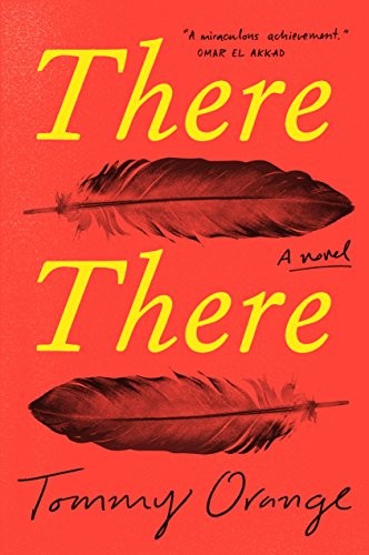 There There: A novel