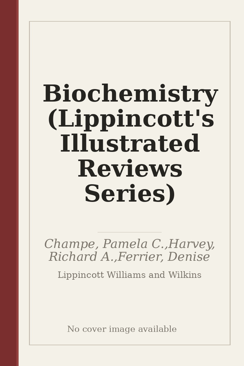 Biochemistry (Lippincott's Illustrated Reviews Series) - no cover image available
