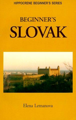 Beginner's Slovak (Hippocrene Beginner's Series)