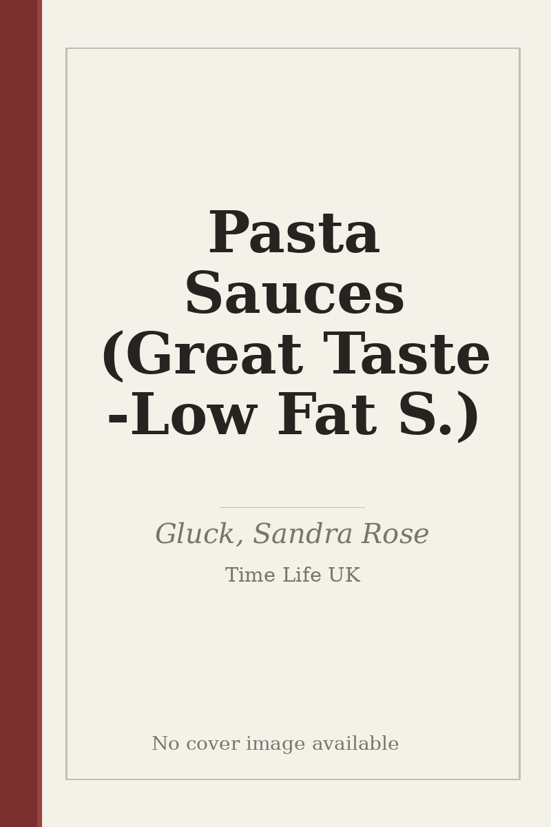 Pasta Sauces (Great Taste - Low Fat S.) - no cover image available