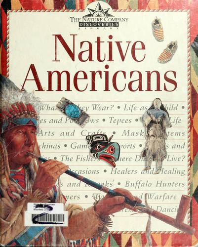 Native Americans (Nature Company Discoveries Libraries)