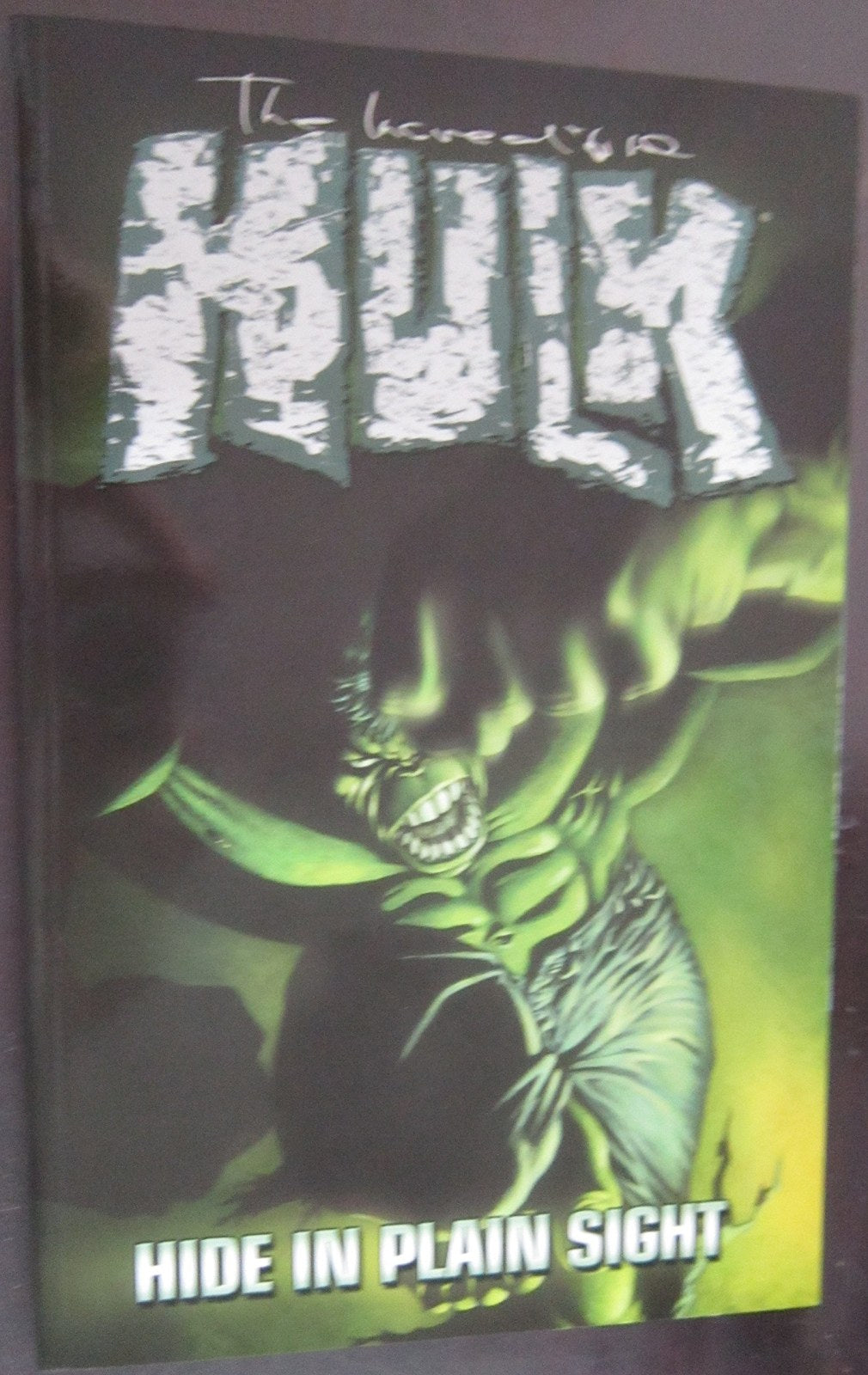 Incredible Hulk Volume 5: Hide In Plain Sight TPB: v. 5
