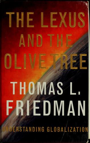 The Lexus and the Olive Tree (Thorndike Press Large Print Basic Series)