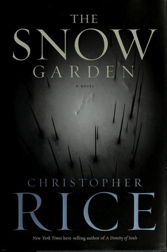 The Snow Garden: A Novel
