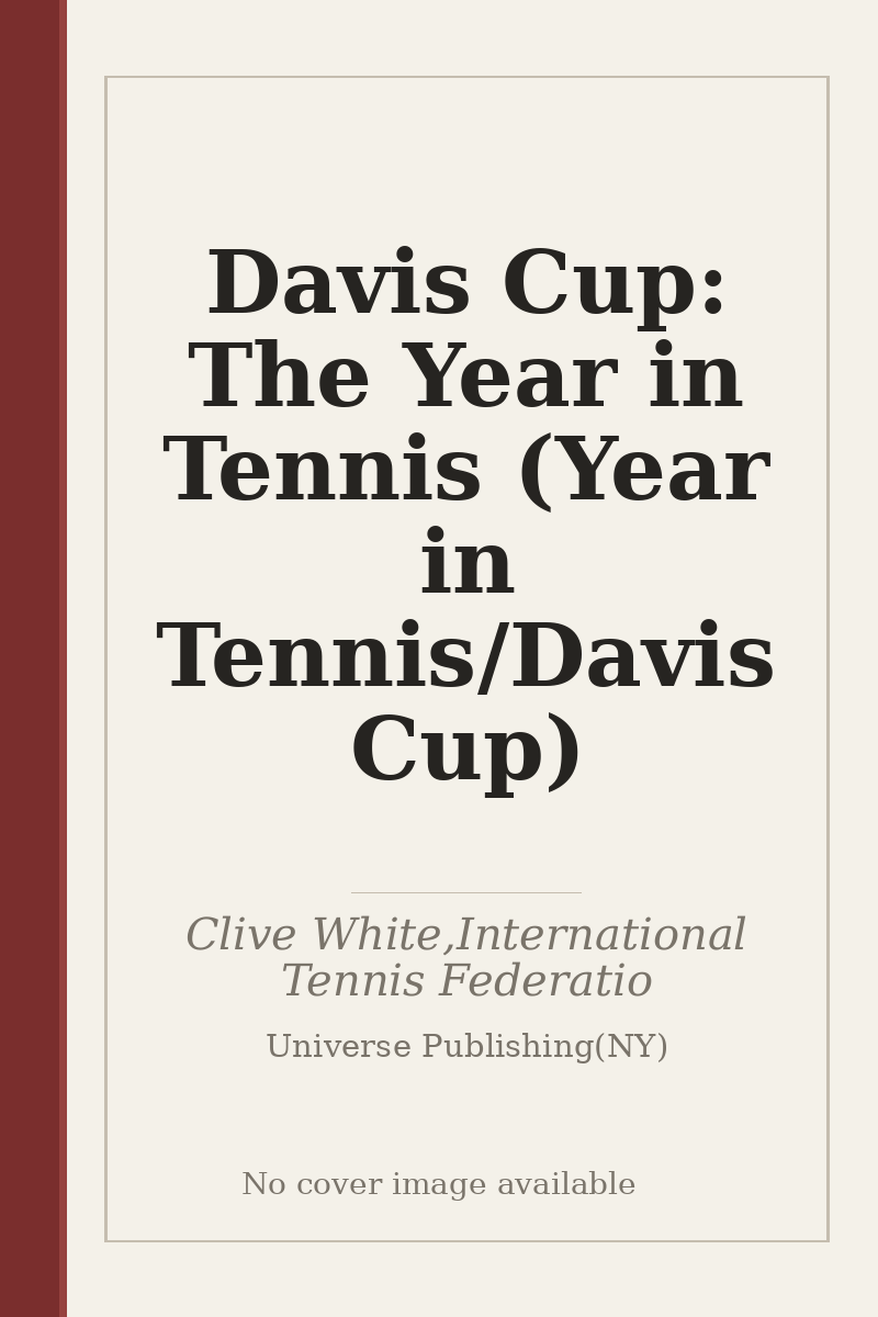 Davis Cup: The Year in Tennis (Year in Tennis/Davis Cup) - no cover image available