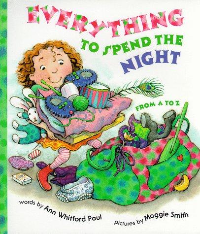 Everything to Spend the Night