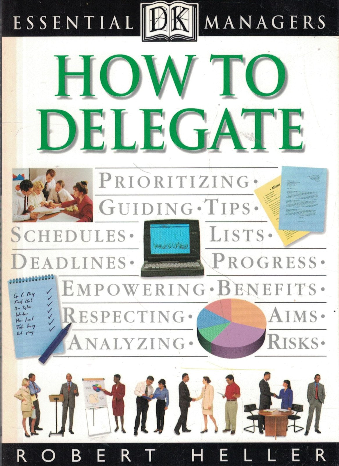 How to Delegate (Dk Essential Managers)