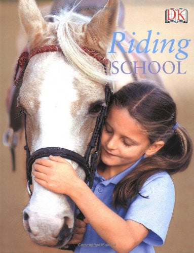 Riding School: Learn How to Ride at a Real Riding School (Pony Club)