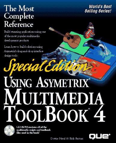 Using Asymetrix Multimedia ToolBook 4 : Textbook Special Edition