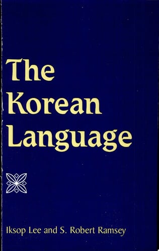 The Korean Language (SUNY series in Korean Studies)
