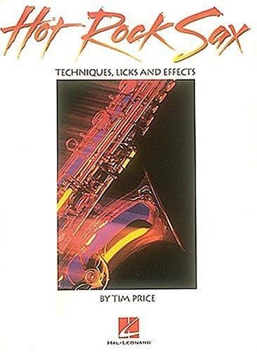 Hot Rock Sax - Techniques, Licks and Effects