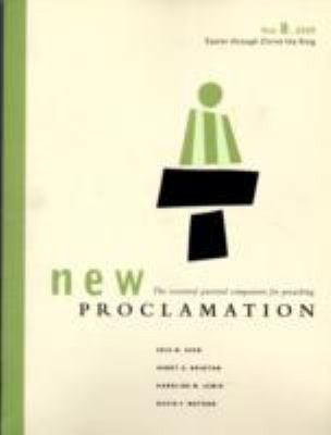 Easter Through Christ the King: Year B, 2009 (New Proclamation)