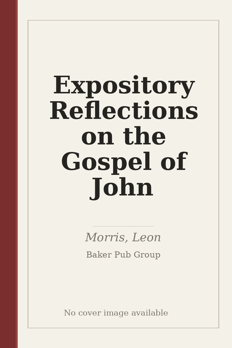 Expository Reflections on the Gospel of John - no cover image available
