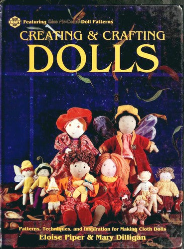 Creating and Crafting Dolls (Craft Kale Idoscope)