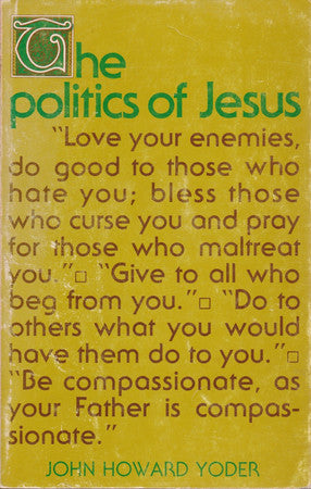Politics of Jesus: Vicit Agnus Noster