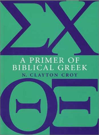 A Primer of Biblical Greek