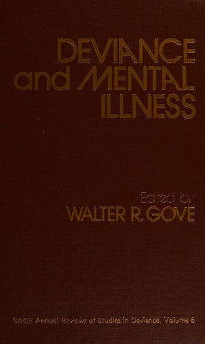 Deviance and Mental Illness (SAGE Annual Review of Deviance)