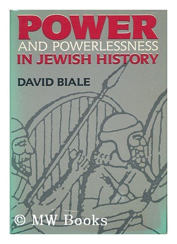 Power and Powerlessness in Jewish History