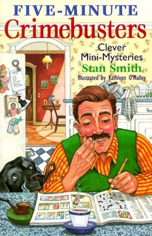 Five-Minute Crimebusters: Clever Mini-Mysteries