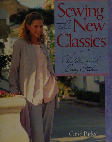 SEWING THE NEW CLASSICS