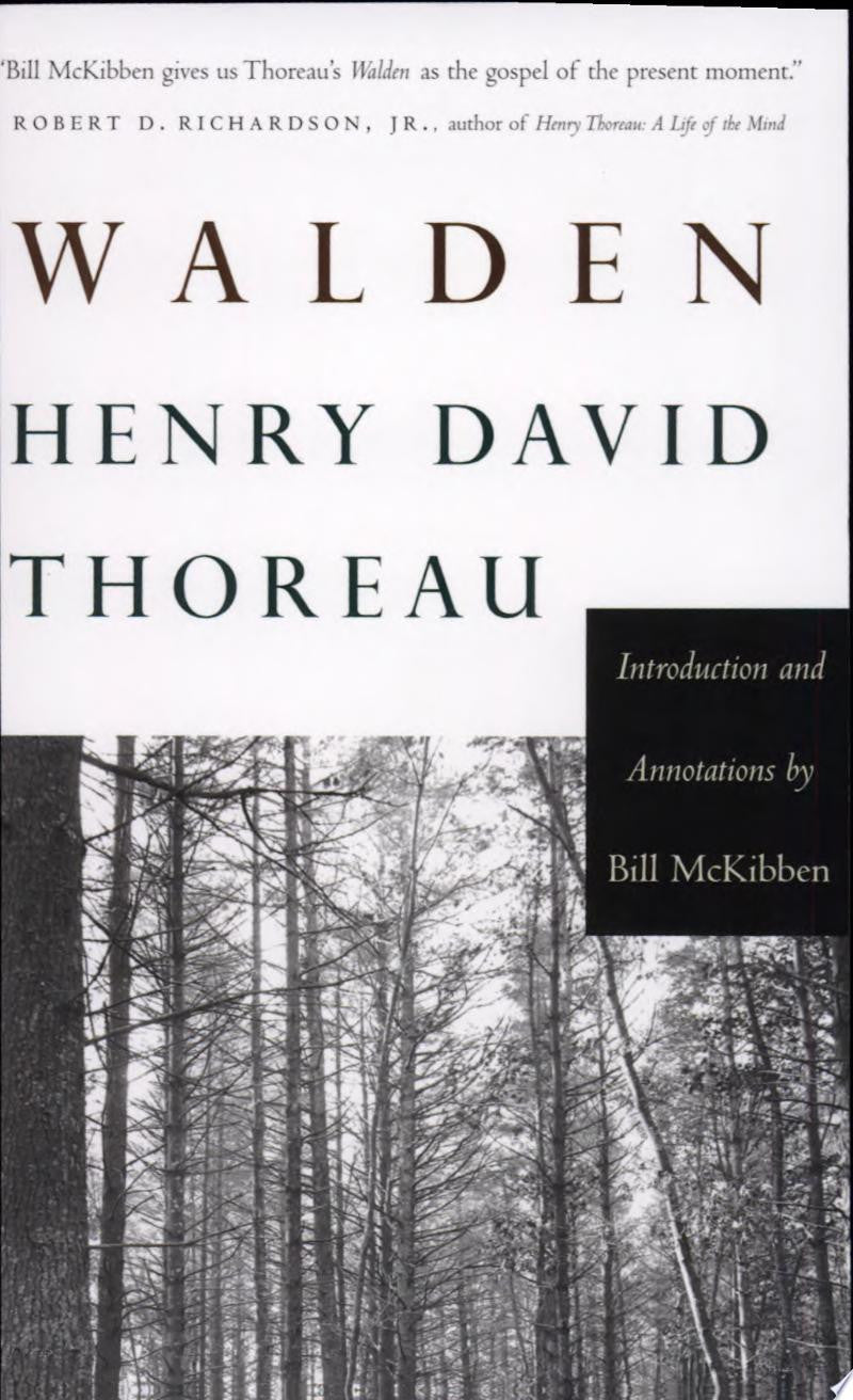 Walden: Introduction and Annotations by Bill McKibben (Concord Library)