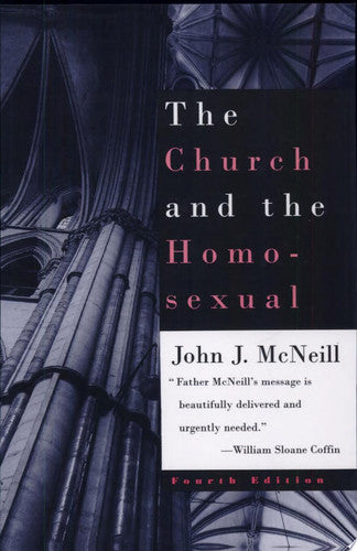 The Church and the Homosexual: Fourth Edition