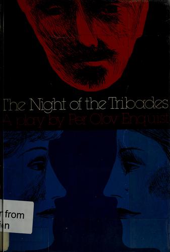 The Night of the Tribades: A Play from 1889
