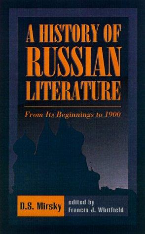 A History of Russian Literature from Its Beginnings to 1900