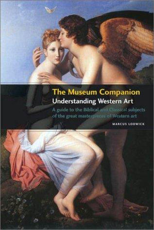 The Museum Companion: Understanding Western Art
