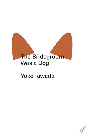 The Bridegroom Was a Dog (New Directions Pearls): 0