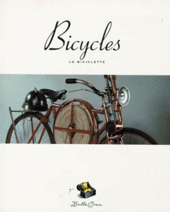 Bicycle =: Le Biciclette (Bella cosa)